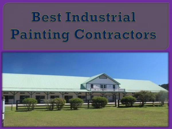 Best Industrial Painting Contractors