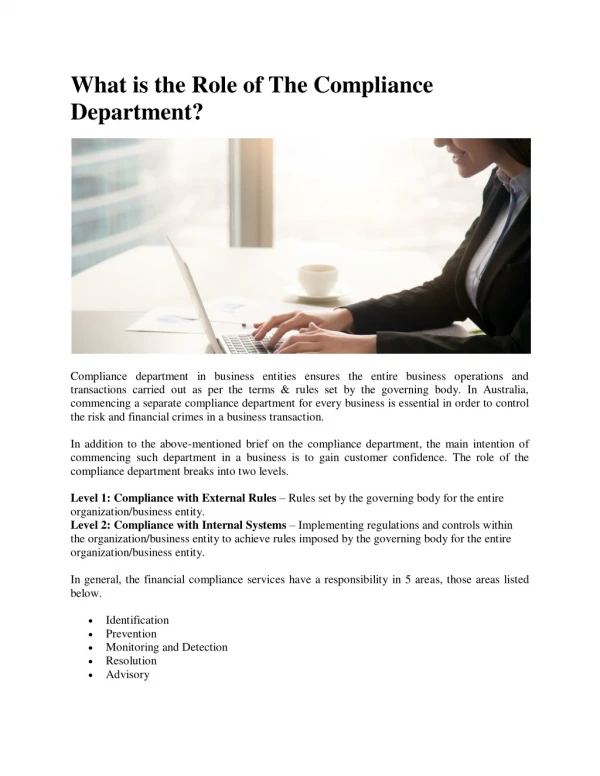 What is the role of the compliance department?