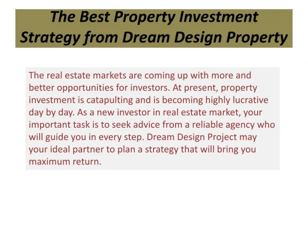The Best Property Investment Strategy from Dream Design Property