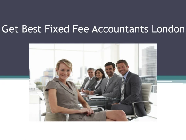 Get Best Fixed Fee Accountants London | Cheap Accountants