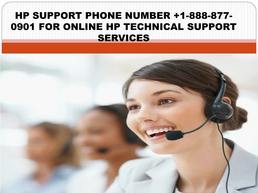 hp support phone number 1 888 877 0901 for online