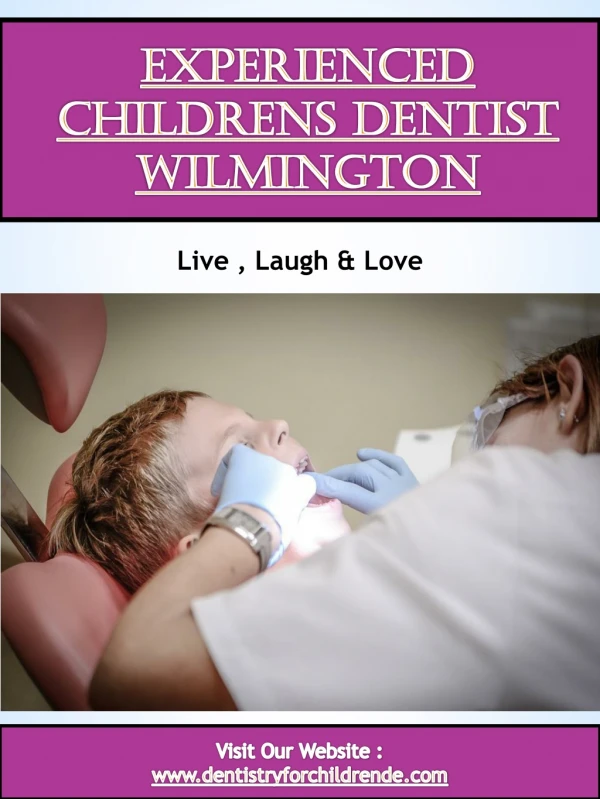 Experienced childrens dentist Wilmington