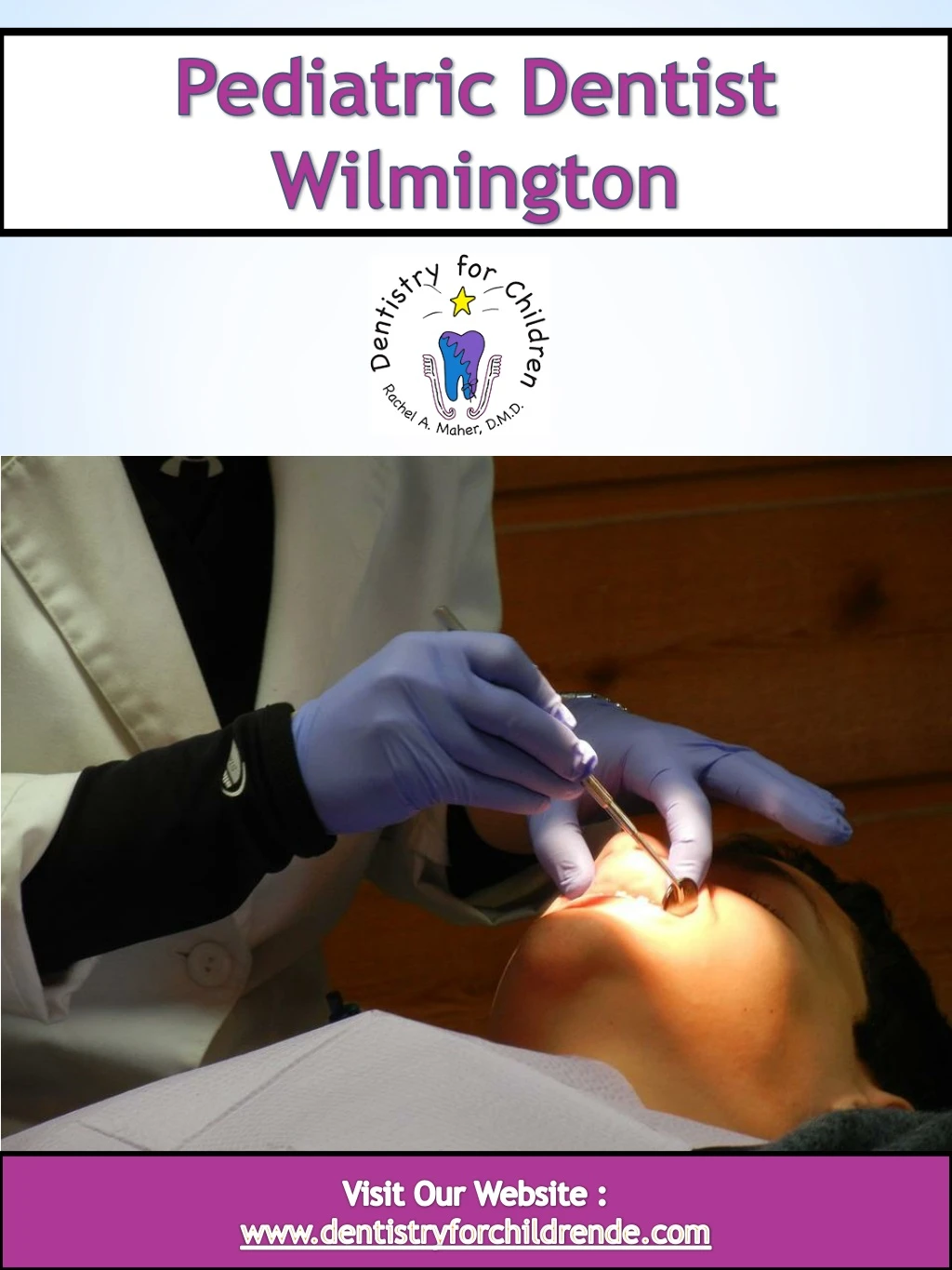 pediatric dentist wilmington