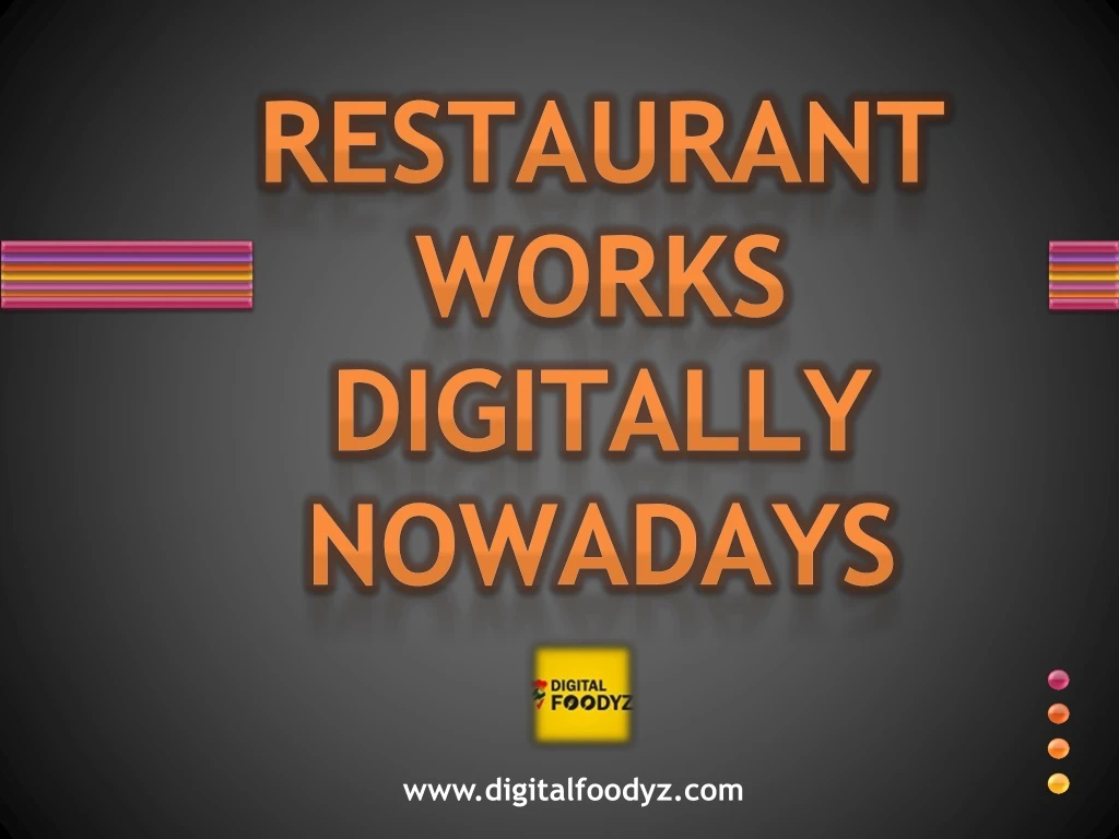 restaurant works digitally nowadays