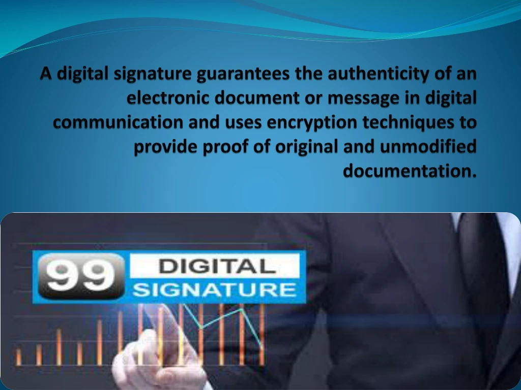a digital signature guarantees the authenticity