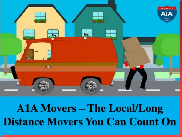 a1a movers the local long distance movers