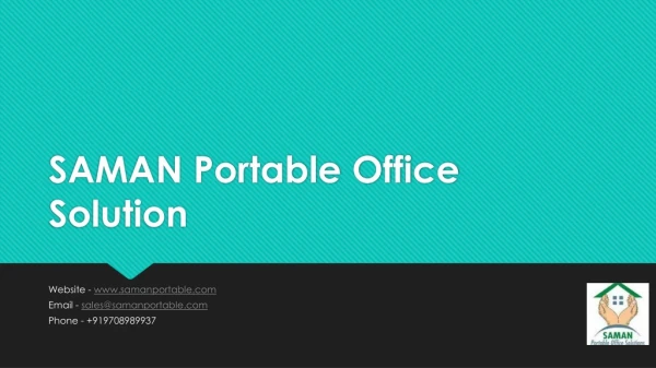 Porta Cabins by SAMAN Portable Office Solution
