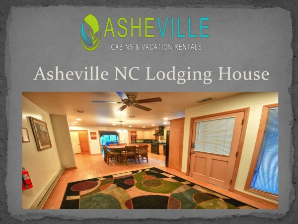 Asheville NC Lodging House