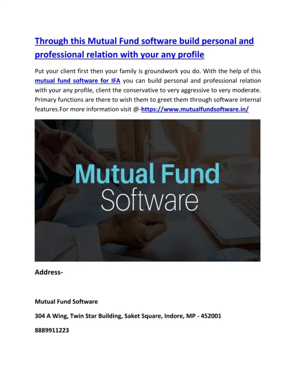 Through this Mutual Fund software build personal and professional relation with your any profile
