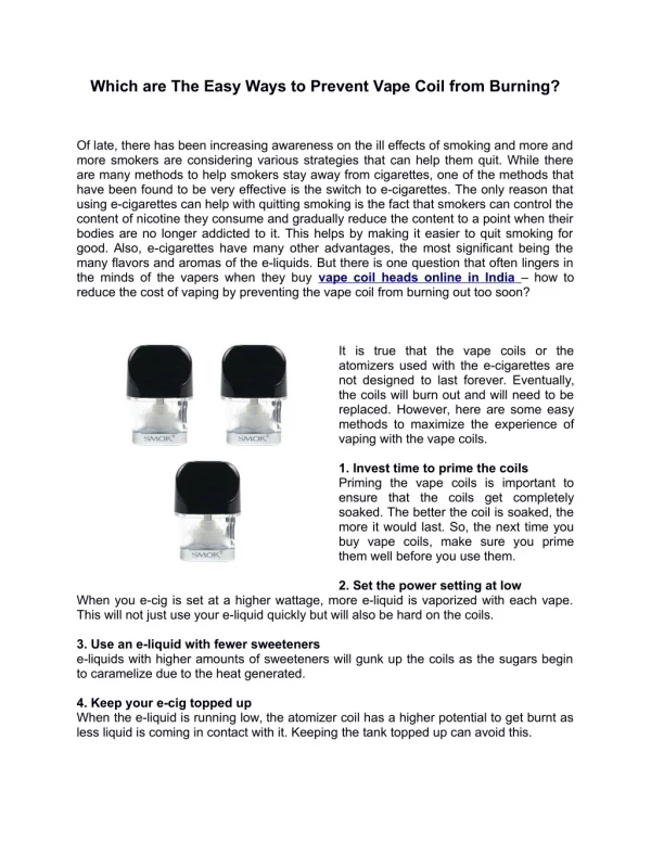 Which are The Easy Ways to Prevent Vape Coil from Burning?