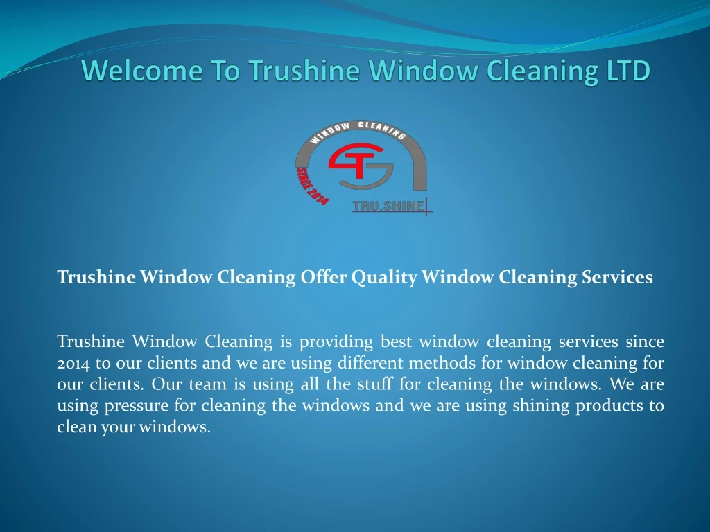 welcome to trushine window cleaning ltd