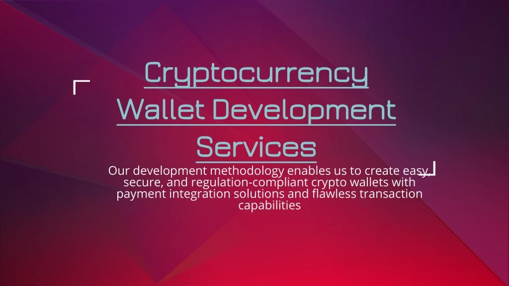 cryptocurrency wallet development services