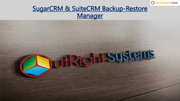 SuiteCRM Backup and Restore (Automatic), SugarCRM Backup & Restore