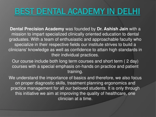 Best Dental Academy in Delhi