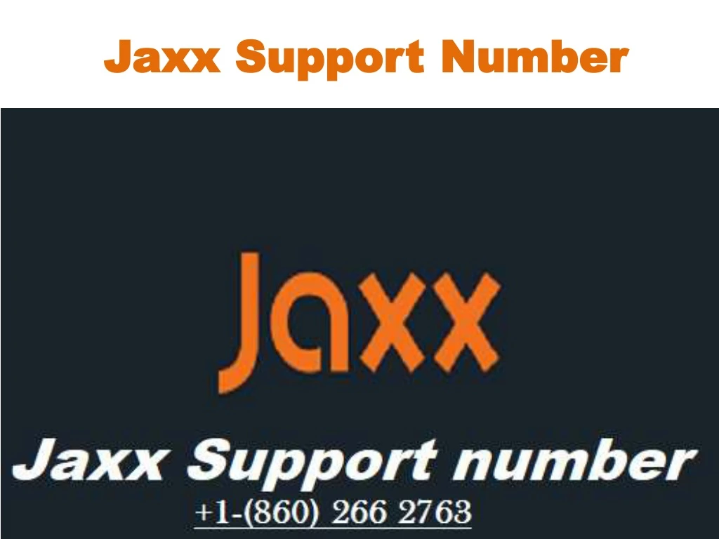 jaxx jaxx support number support number