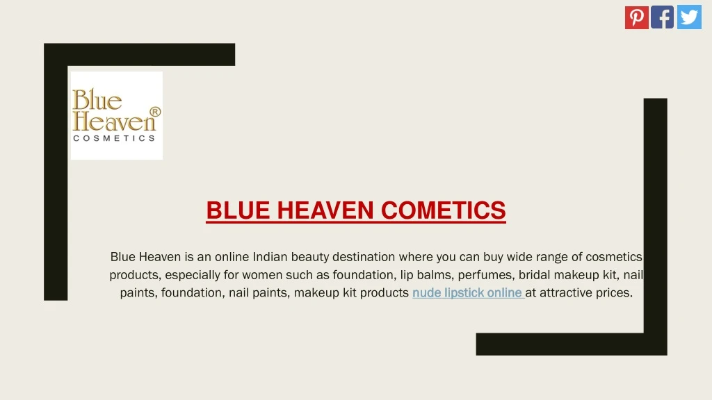 blue heaven cometics