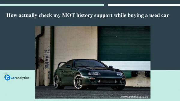 Why check my MOT history is crucial for used car buying?