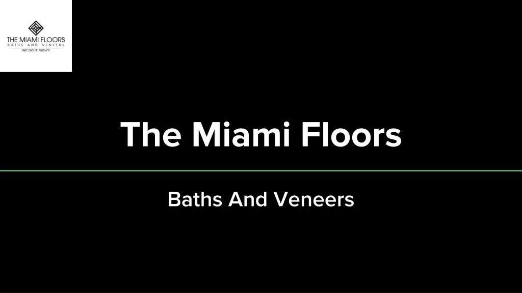 the miami floors