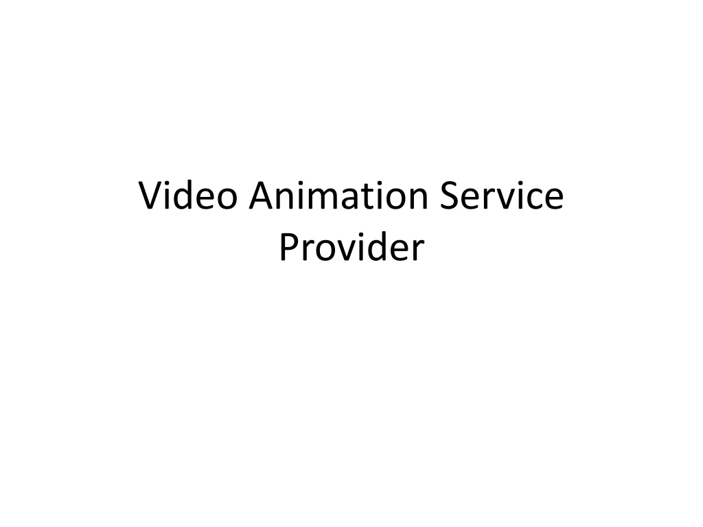 video animation service provider