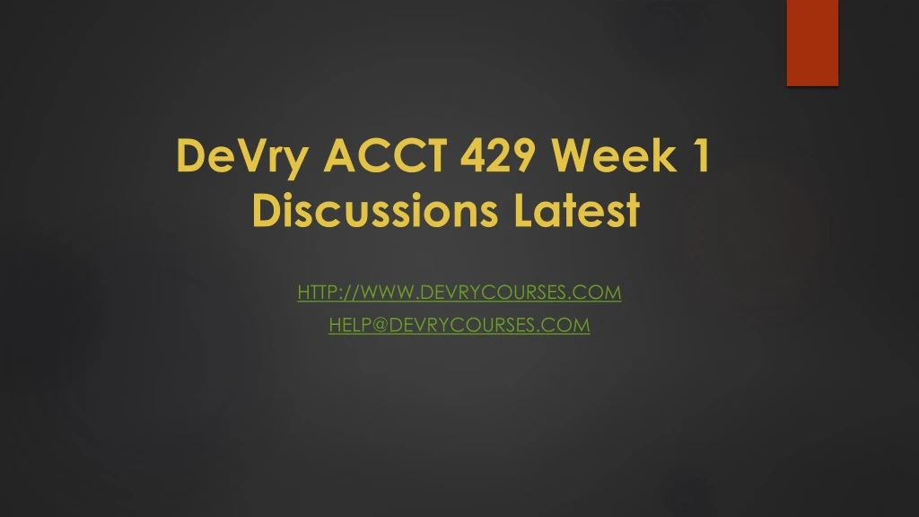 devry acct 429 week 1 discussions latest