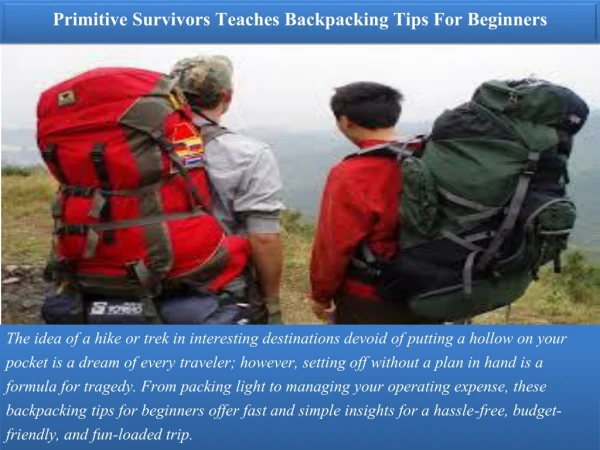 Primitive Survivors Teaches Backpacking Tips For Beginners