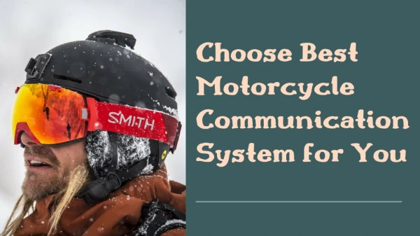 Choose Best Motorcycle Communication System for You
