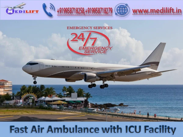 Take Top-Level Air Ambulance Service in Chennai by Medilift