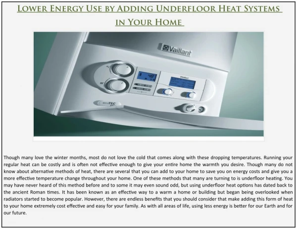 Lower Energy Use by Adding Underfloor Heat Systems in Your Home