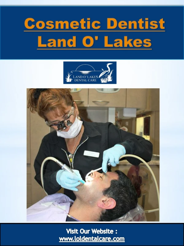 Cosmetic Dentist Land O' Lakes