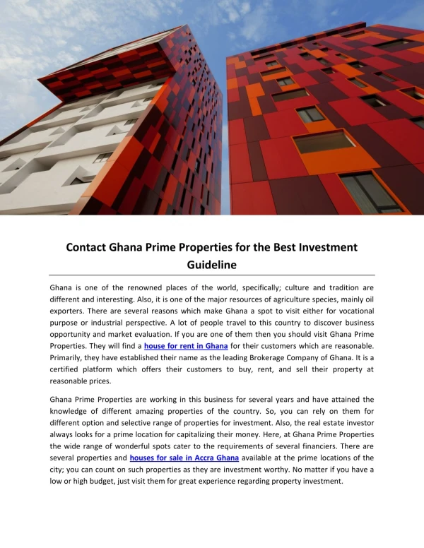 Contact Ghana Prime Properties for the Best Investment Guideline