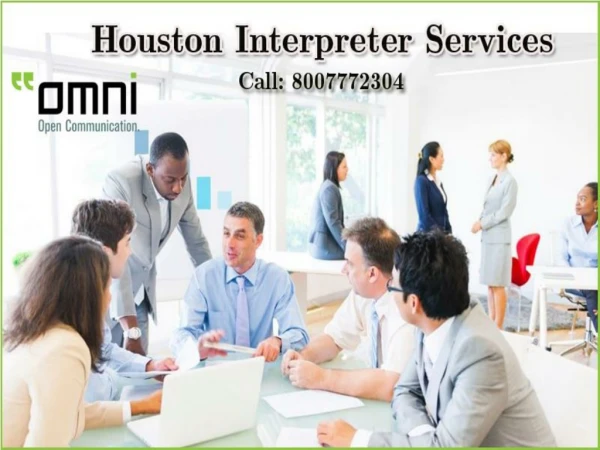 Best and Accurate Interpreter Services in Houston