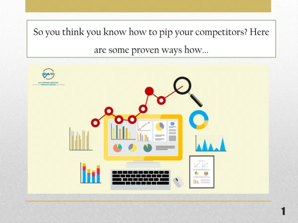 so you think you know how to pip your competitors