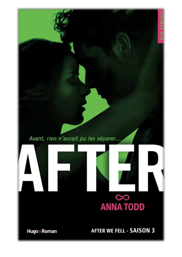 [PDF] Free Download After Saison 3 By Anna Todd