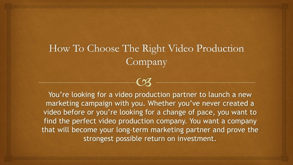 how to choose the right video production company