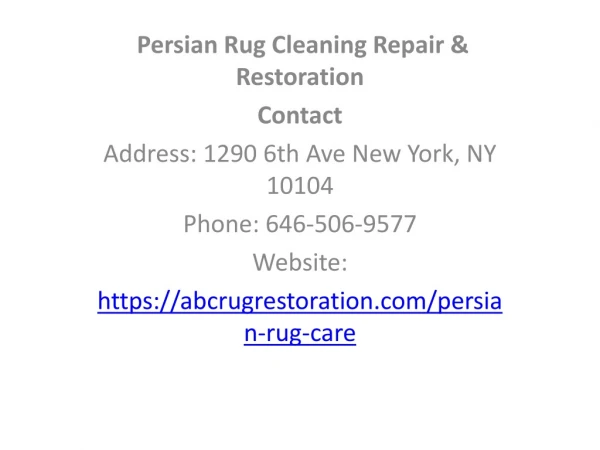 Persian Rug Cleaning Repair & Restoration