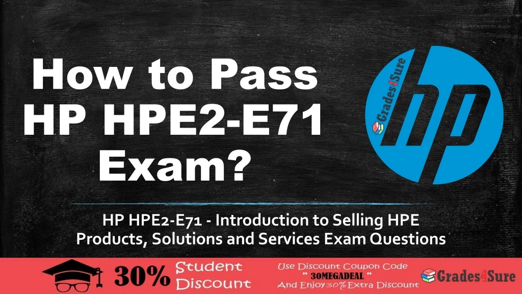 how to pass hp hpe2 e71 exam