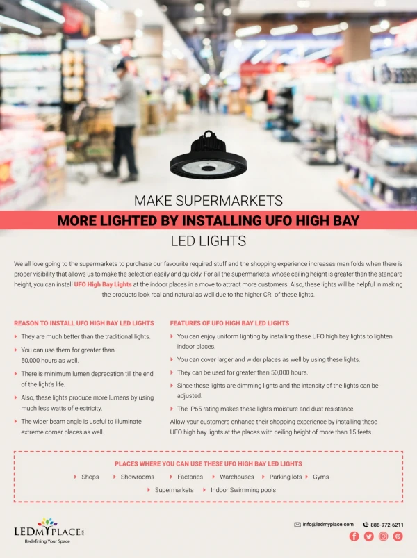 Make Supermarkets lighter by Installing UFO High Bay LED lights