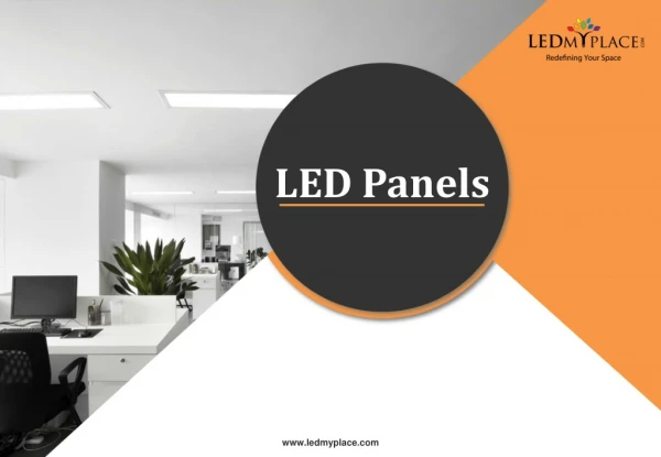 Make Offices more Brighter by Choosing LED Panels