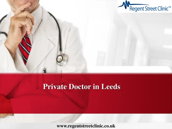 Private Doctor in Leeds