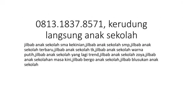 0813.1837.8571, kerudung zahira anak sekolah