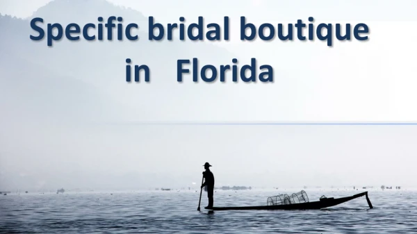 Best bridal store in florida