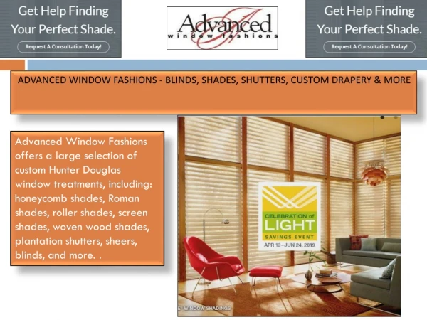 ADVANCED WINDOW FASHIONS - BLINDS, SHADES, SHUTTERS, CUSTOM DRAPERY & MORE