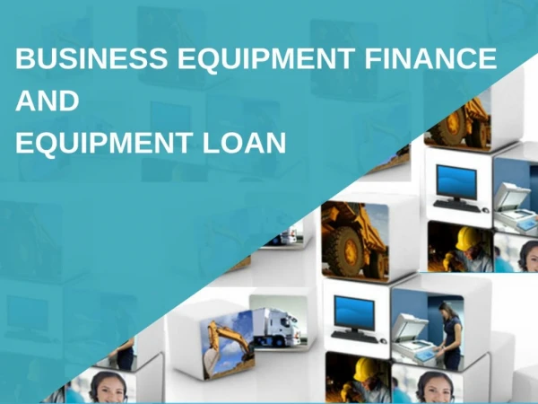 Business Equipment Finance or Loan Broker at Australia