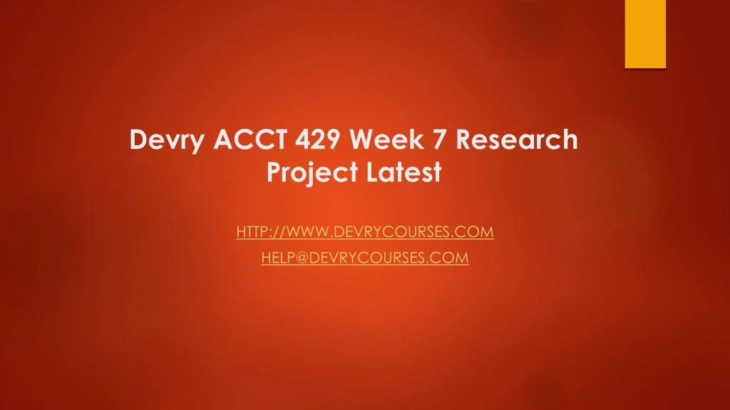 devry acct 429 week 7 research project latest