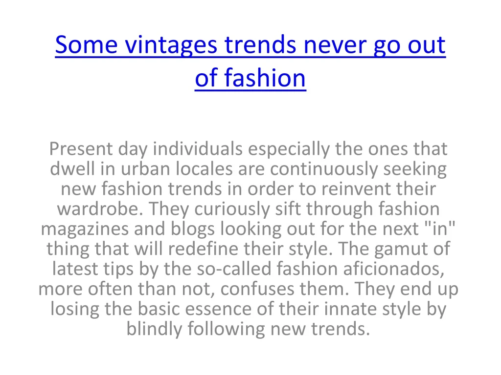 some vintages trends never go out of fashion