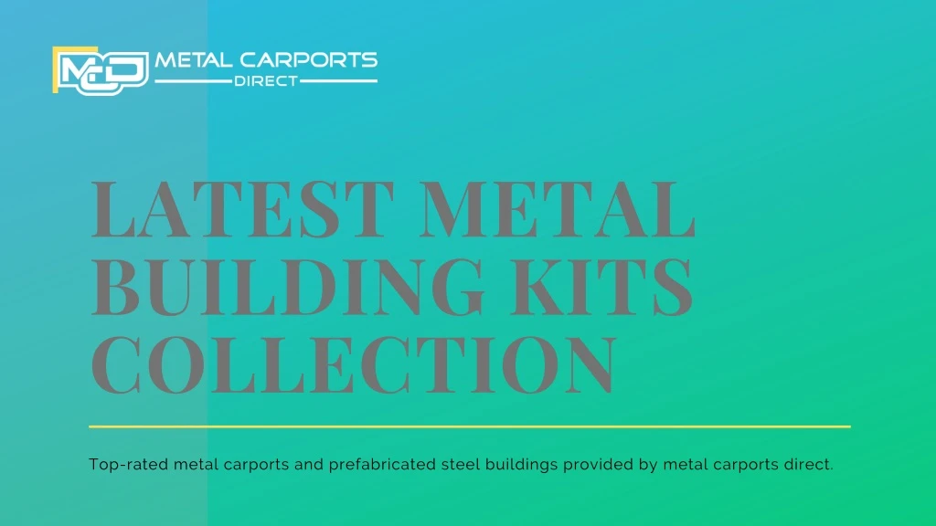 latest metal building kits collection