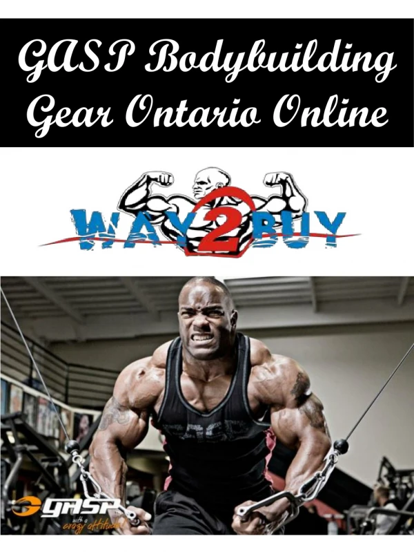 GASP Bodybuilding Gear Ontario Online