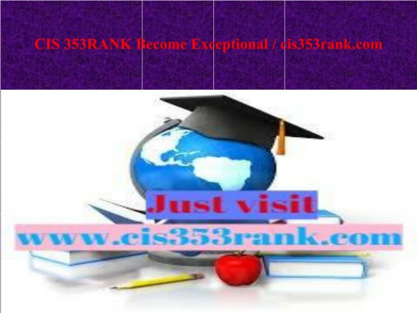 CIS 353RANK Become Exceptional / cis353rank.com