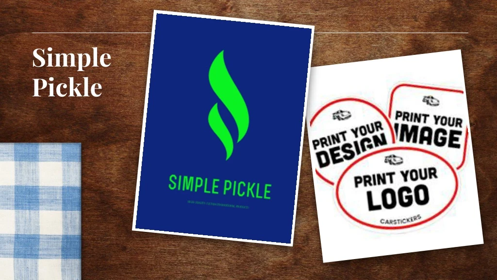 simple pickle