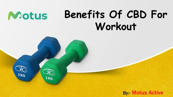 Benefits Of CBD For Workout